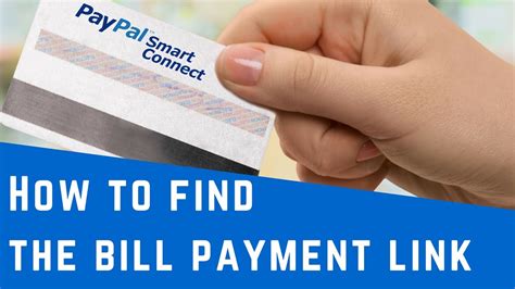 paypal smart connect credit card|paypal smart connect pay bill.